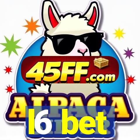 l6 bet